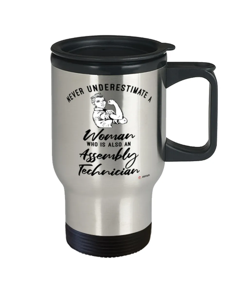 Assembly Technician Travel Mug Never Underestimate A Woman Who Is Also An Assembly Tech 14oz Stainless Steel